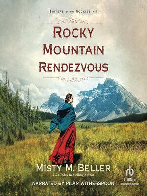 cover image of Rocky Mountain Rendezvous